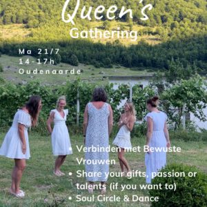 Queen's Gathering: Verbinding, Soul Circle & Dans