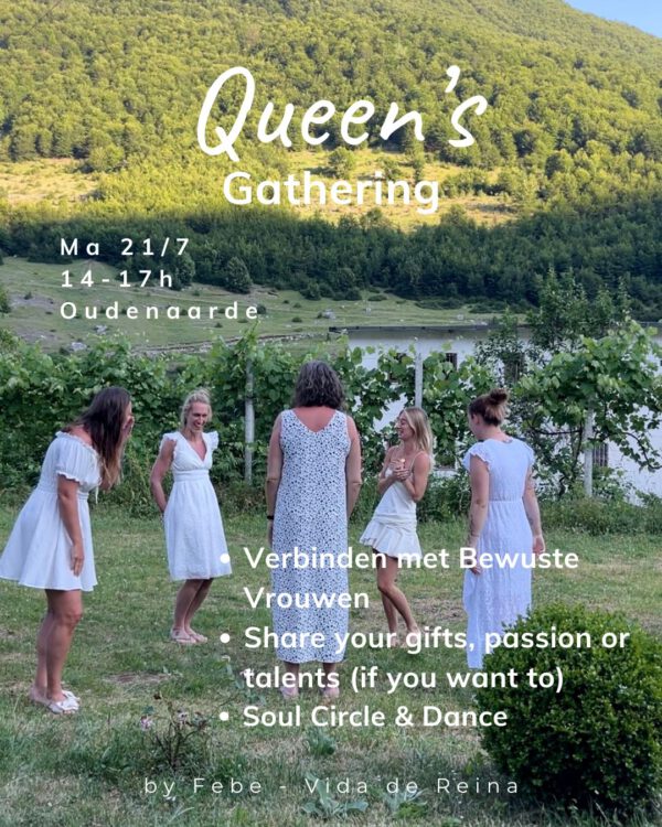 Queen's Gathering: Verbinding, Soul Circle & Dans